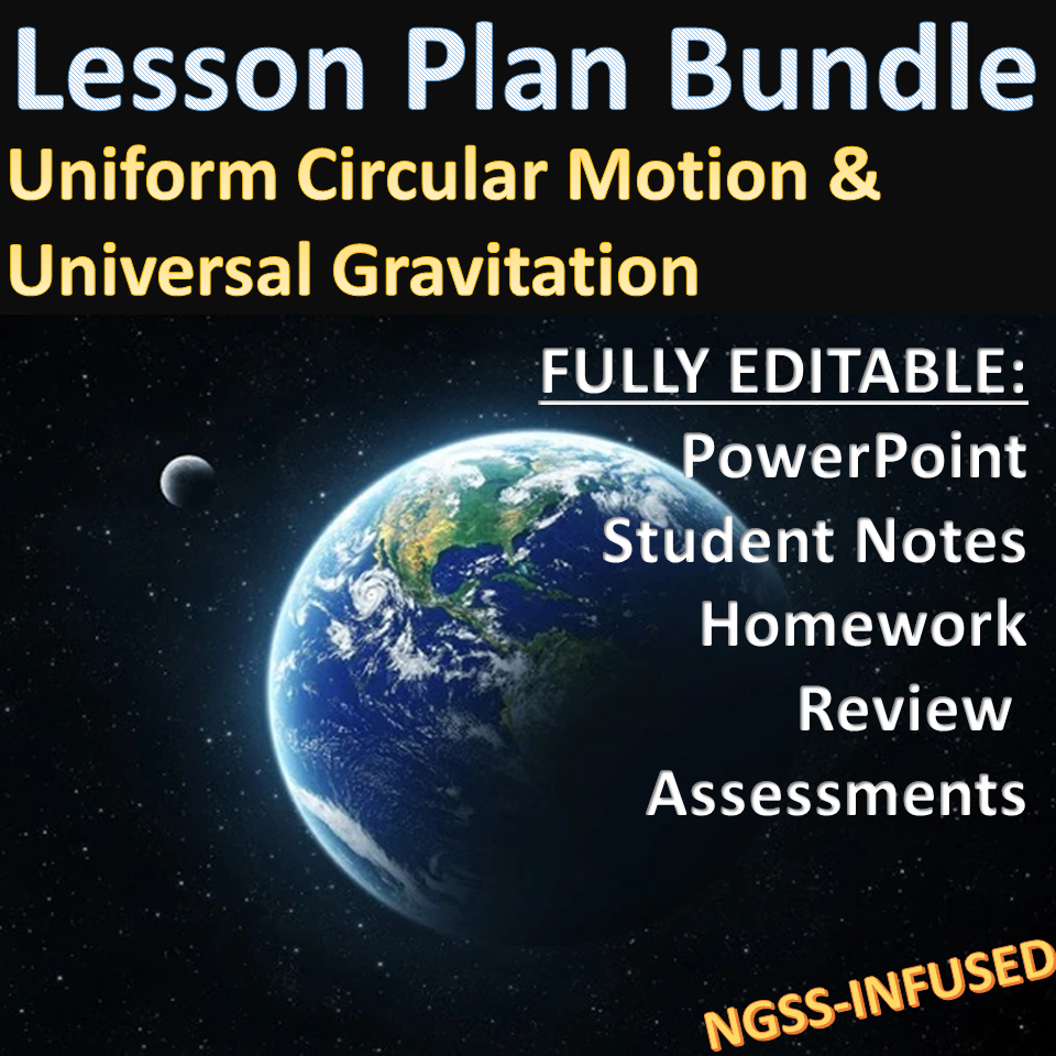 Lesson Plan Package- Uniform Circular Motion and Universal Gravitation ...