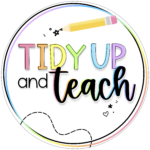 Tidy Up and Teach