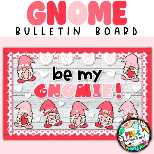 Valentine's Day Gnome Bulletin Board | Be My Gnomie Bulletin Board's featured image