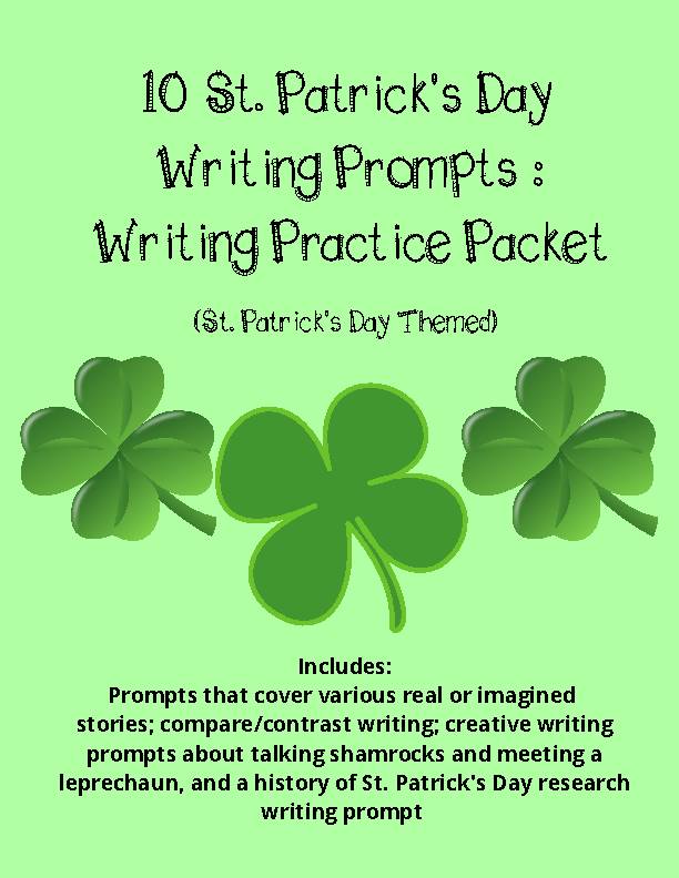 10 St. Patrick's Day writing prompts practice sheets ELA break creative research