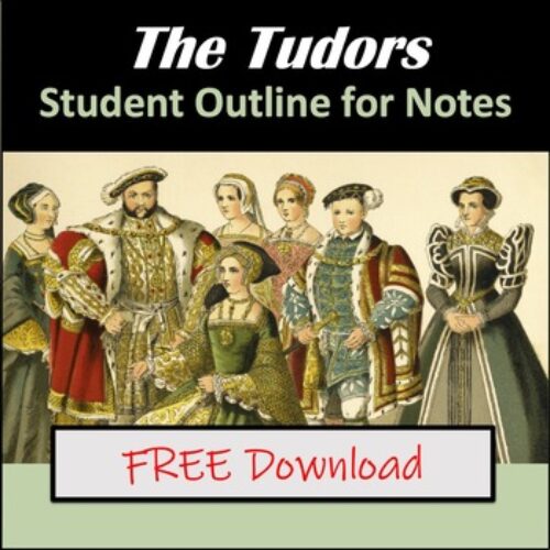 The Tudor Monarchy (Student Outline for Notes)'s featured image