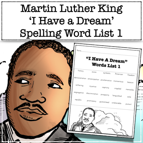 Martin Luther King Jr - I HAVE A DREAM Words - Spelling Practice 1's featured image