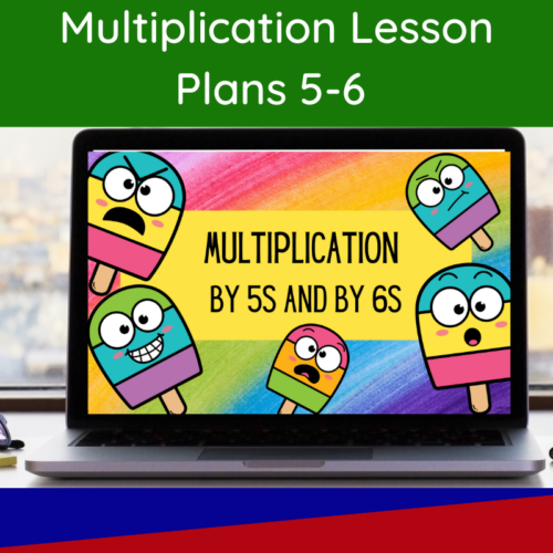 Multiplication Lesson Plans for 5s and 6s Digital Math Activity's featured image