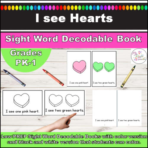 Sight Word Decodable Valentines Day Books and Coloing Books: I See Hearts's featured image