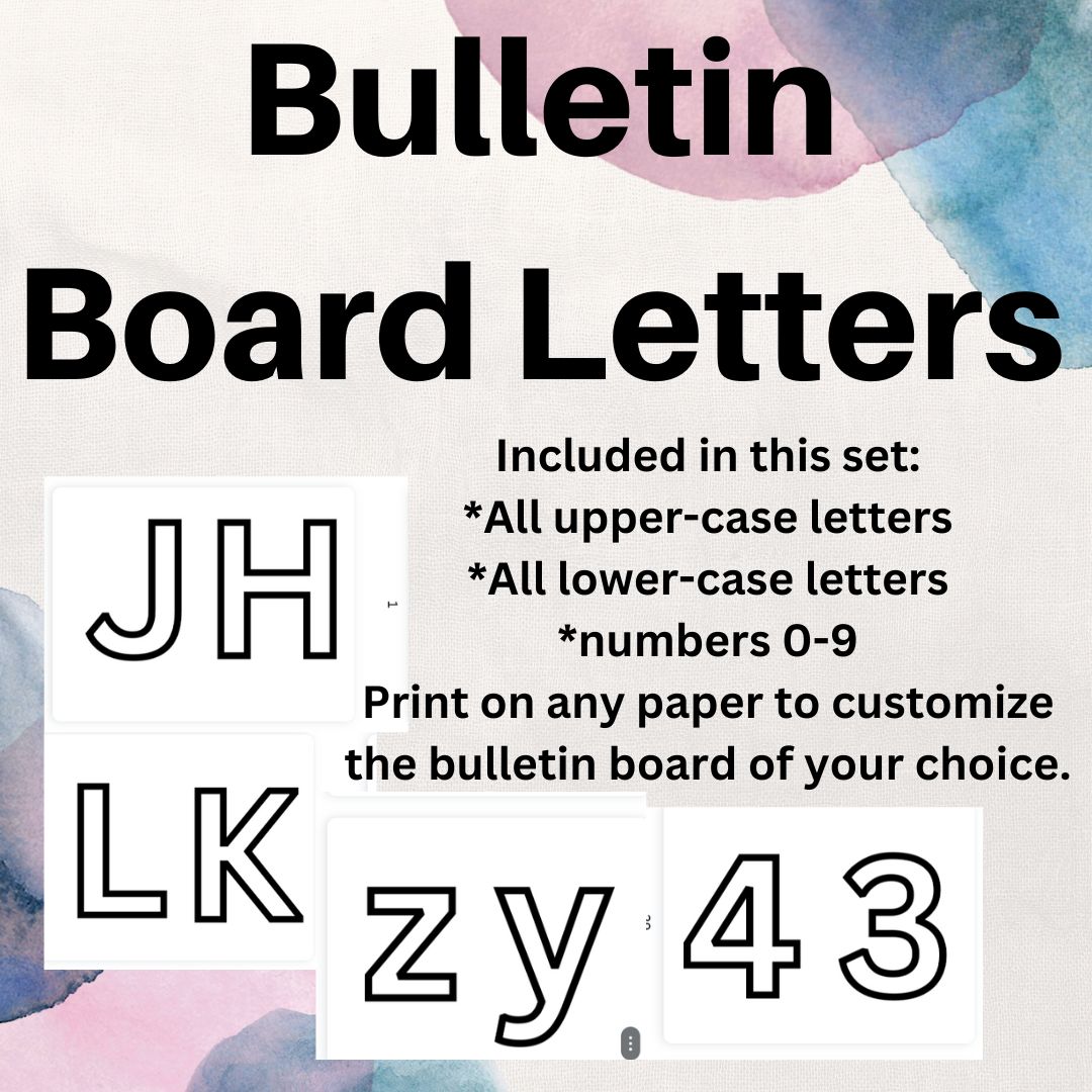 Bulletin Board Letters | A-Z, a-z, and 0-9 | Print on any color to make the bulletin board of your choice