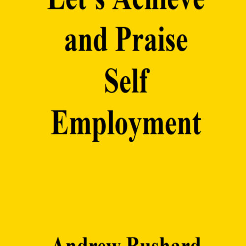 Let’s Achieve and Praise Self Employment's featured image