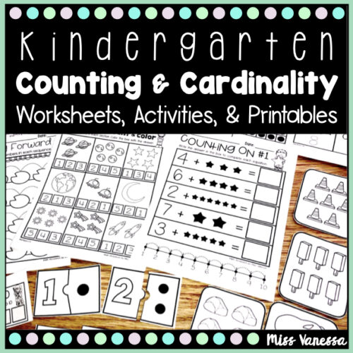 Kindergarten Counting And Cardinality Worksheets Activities And Printables's featured image