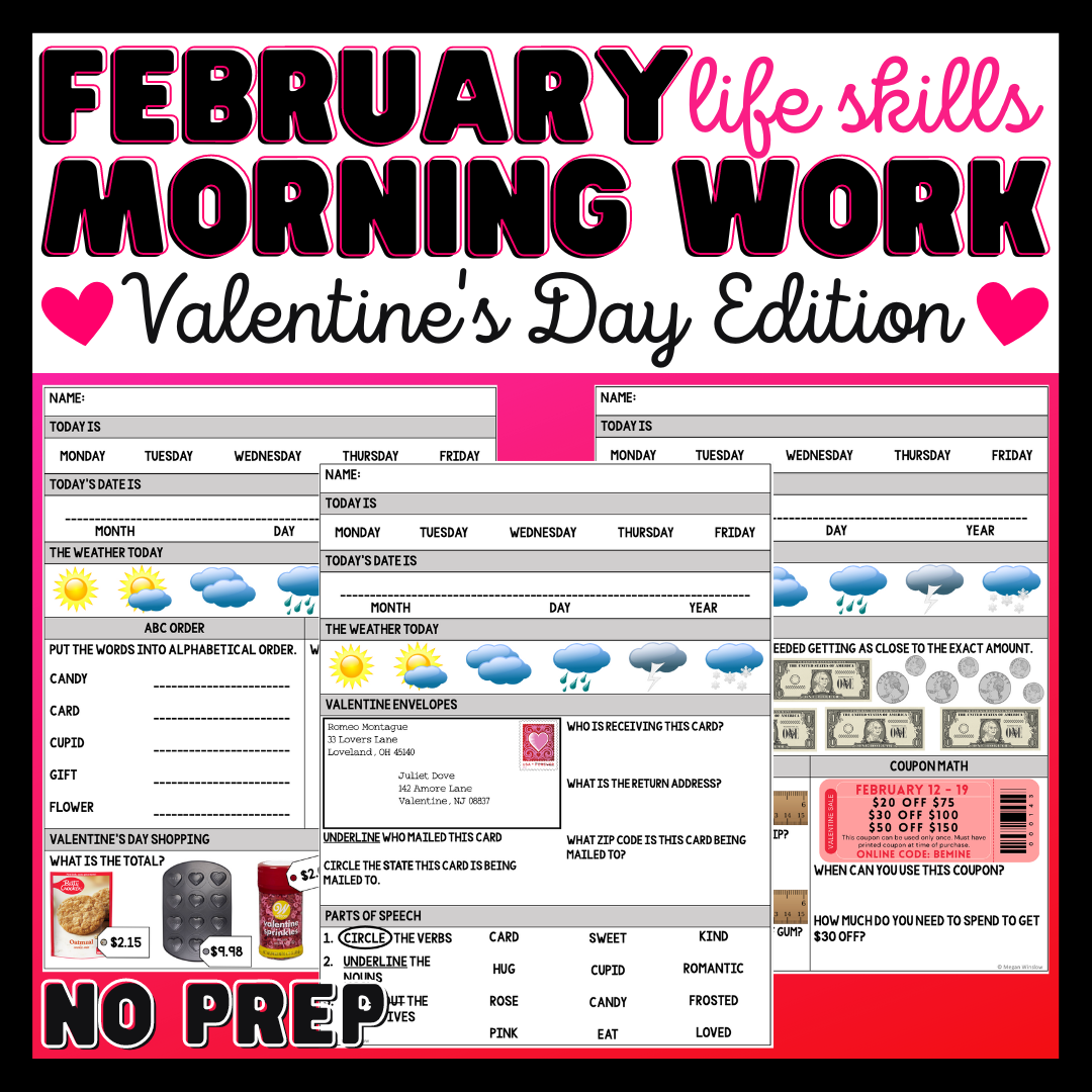 February Life Skills Morning Work - Valentine's Day Edition - Special Education