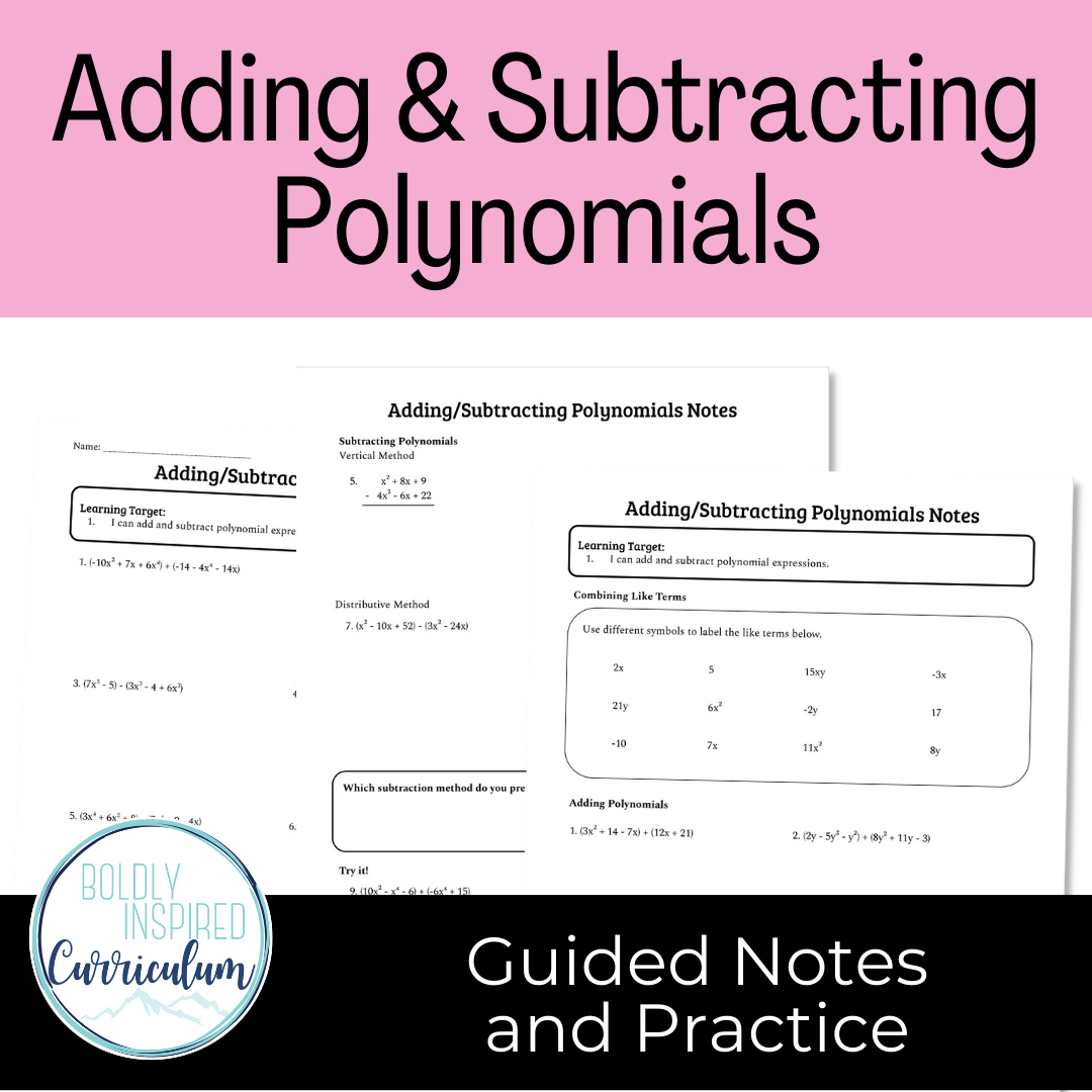 Adding and Subtracting Polynomials Guided Notes and Worksheets