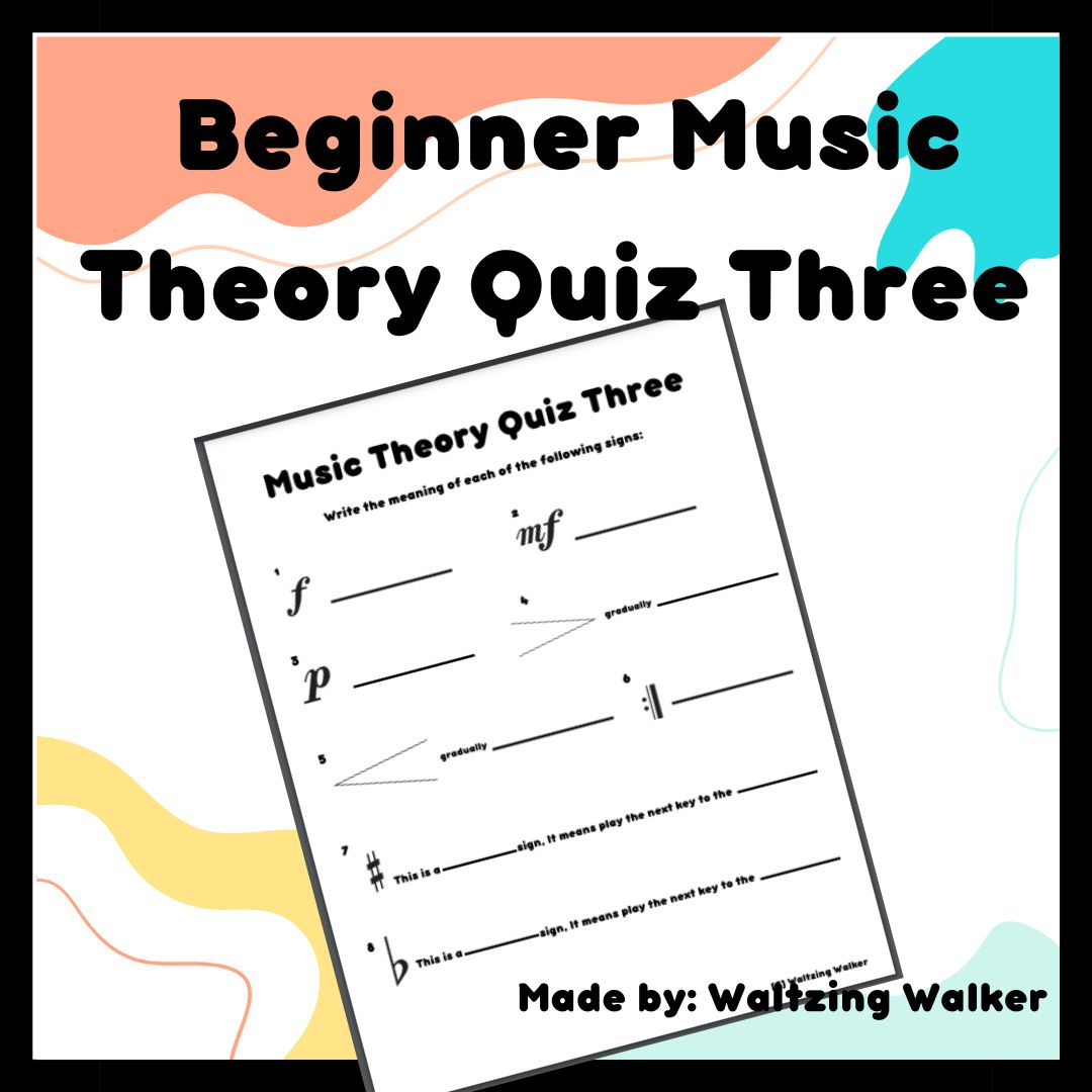 Beginner Music Theory Quiz 3