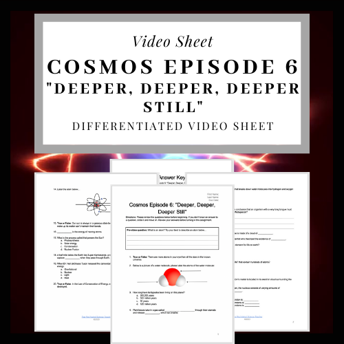 Cosmos Episode 6 Video Sheet on Atoms & Molecules