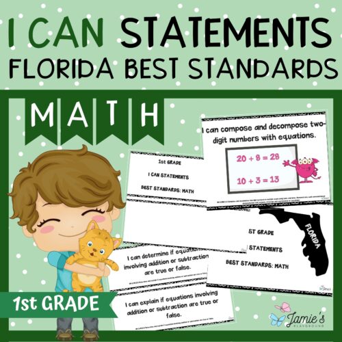 Florida BEST Standards: 1st Grade MATH I Can Statements - Full & Half Pages's featured image