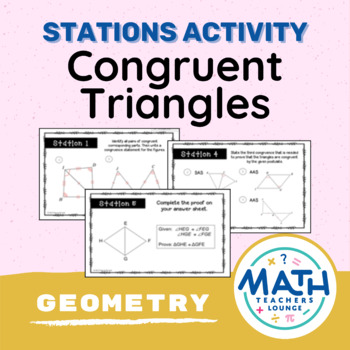 Congruent Triangles Stations Activity