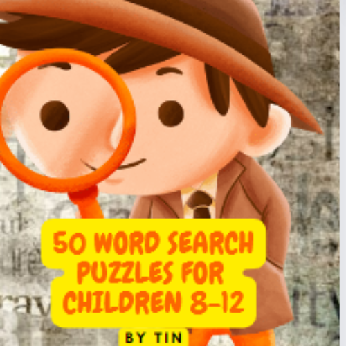 50 WORD SEARCH PUZZLES FOR AGES 8-12's featured image