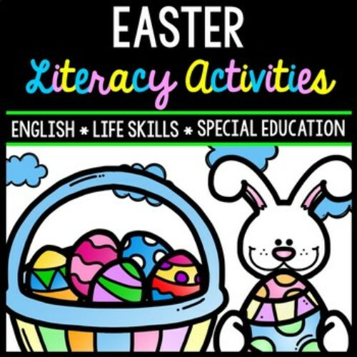 Easter Literacy - Special Education - Life Skills - Print & Go - Spring - ELA's featured image
