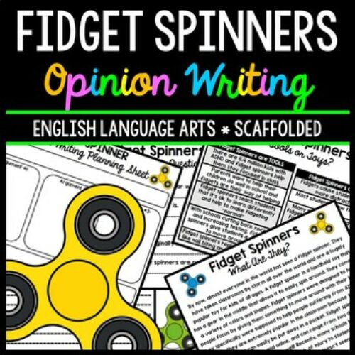 Fidget Spinners - Opinion Writing - Reading - Writing - Argumentative Writing's featured image