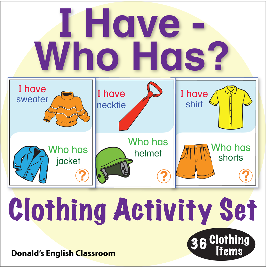 Clothing I Have Who Has Activity Set ESL ELL Newcomer Game - Classful