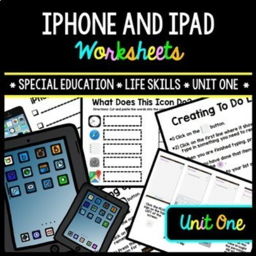 IPhone - iPad - Special Education - Life Skills - Worksheets - Unit One's featured image