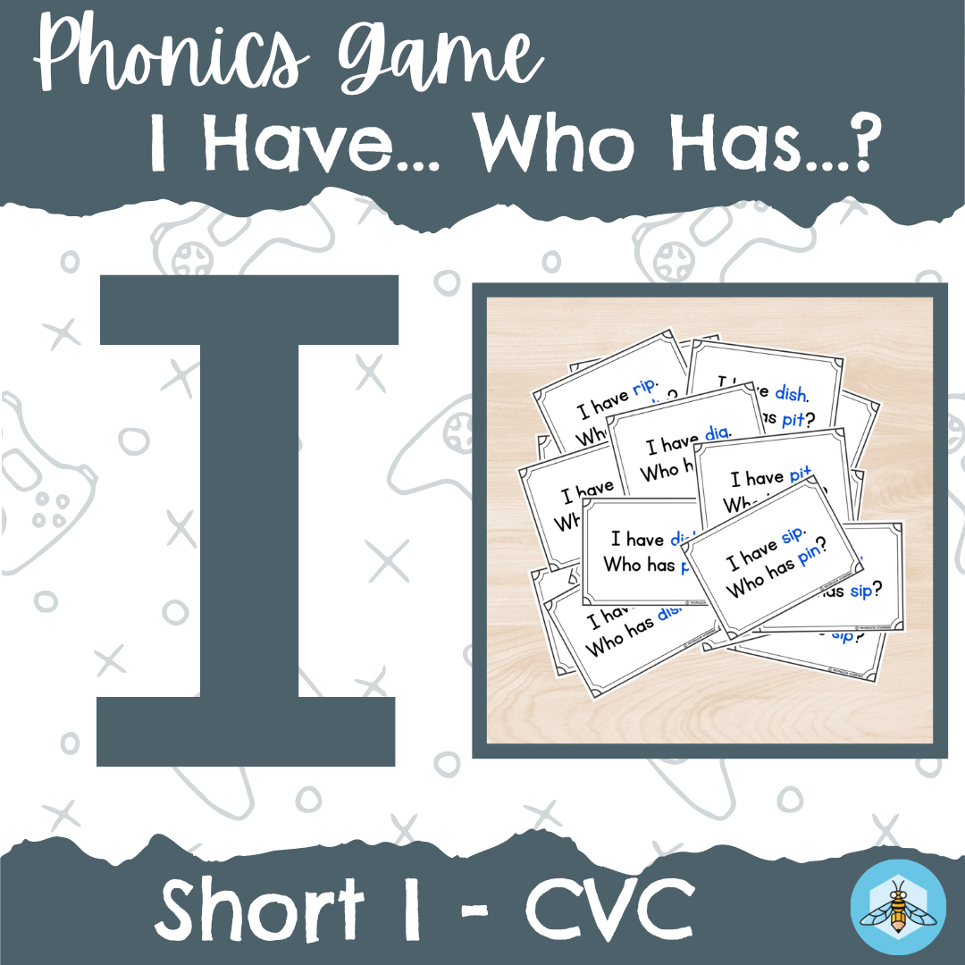 I Have Who Has Game - Short I Phonics Practice