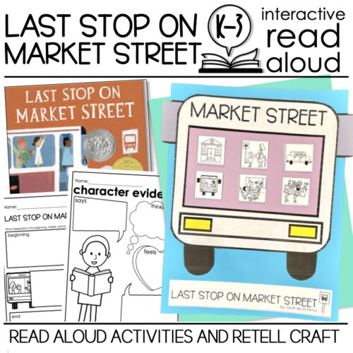 Last Stop on Market Street Interactive Read Aloud Activities | Sequencing Craft's featured image