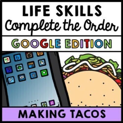Job Skills - Life Skills - Complete the Order - GOOGLE - Taco Order's featured image