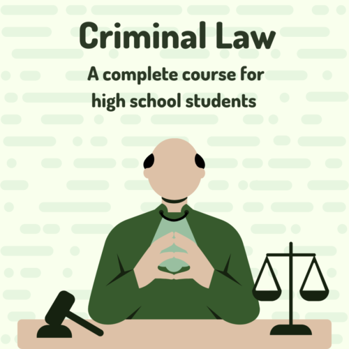 Criminal Law Full Year Course for High School Students's featured image