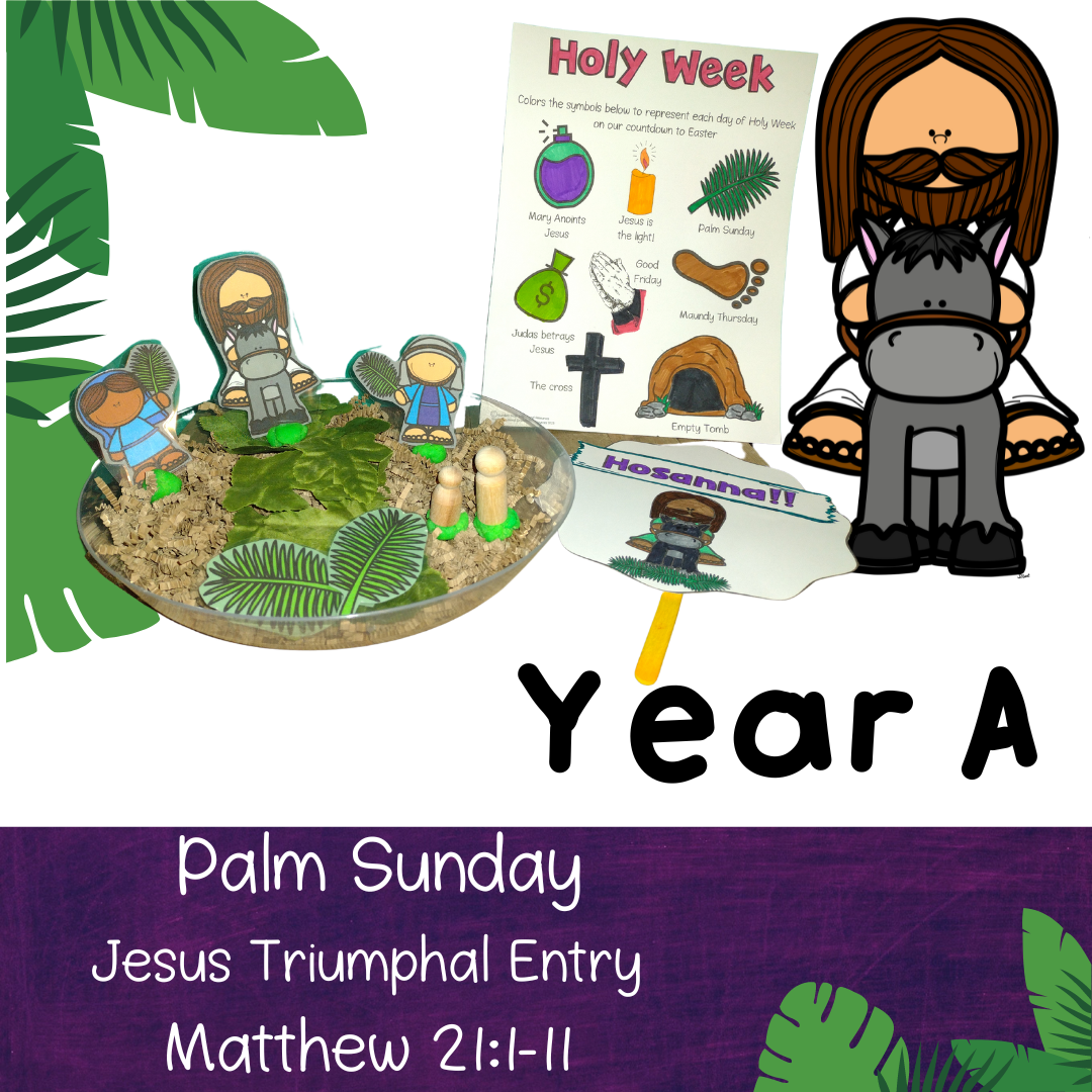 Palm Sunday - Children's Church Resources - Year A - Triumphant Entry