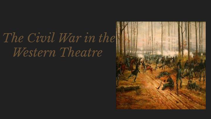 Civil War Battle Presentation