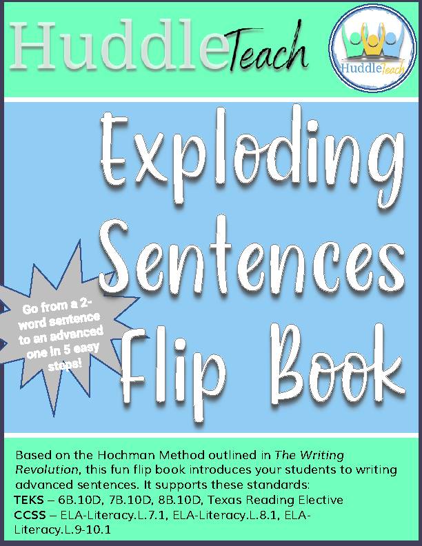 Exploding Sentences! Developing Advanced Sentences