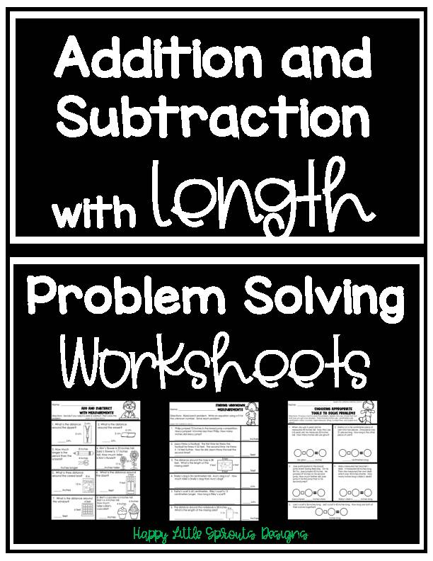 Addition and Subtraction with Length Problem Solving Worksheets