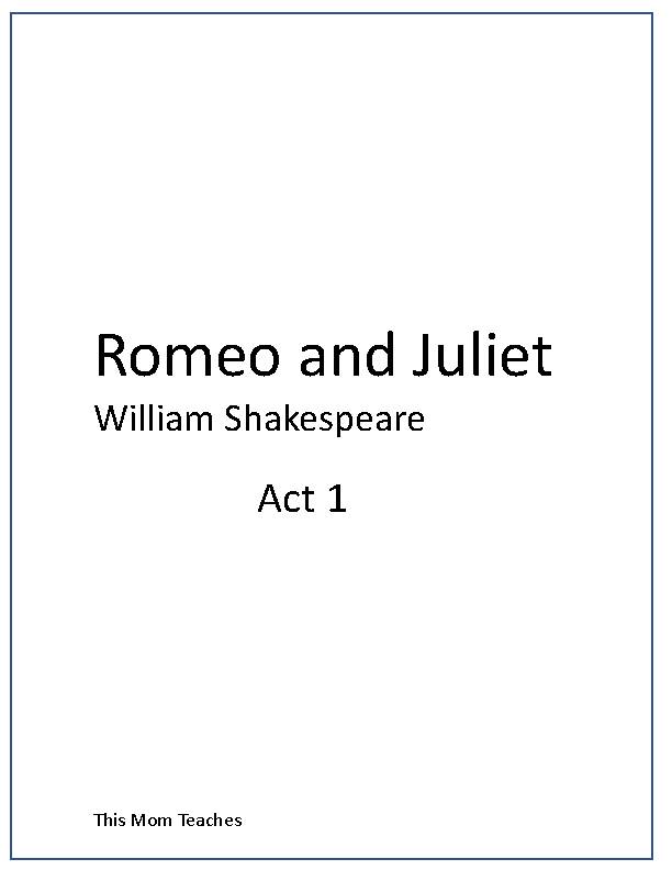 Romeo and Juliet Act 1 comprehension questions