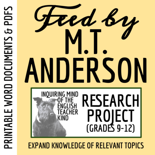 Feed by M.T. Anderson Research Project Materials with Standards-Based Rubric's featured image