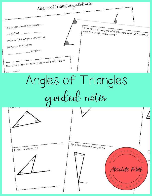 Angles of Triangles Guided Notes - Classful