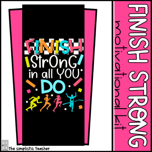 Finish Strong Motivational Door Decoration Kit or Bulletin Board Set-3 Sayings's featured image