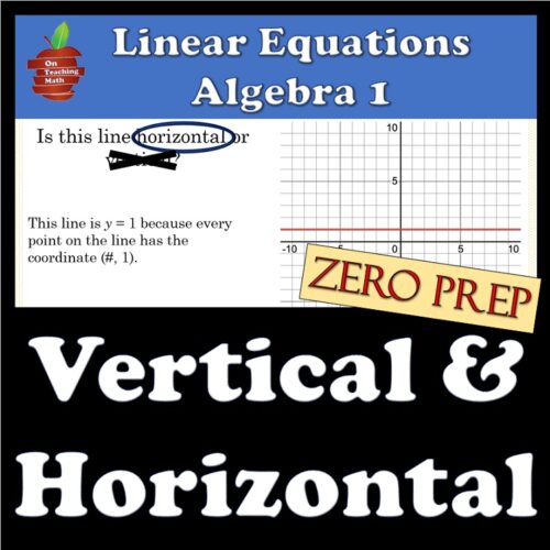 Vertical and Horizontal Lines - Lesson, Notes, Practice, & More - NO PREP!'s featured image