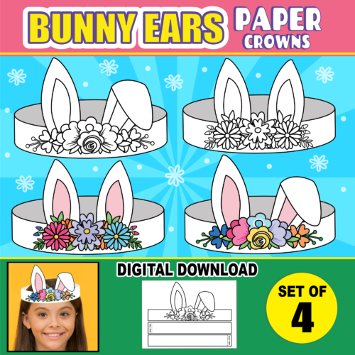 Bunny Ears Paper Crowns | Spring Easter Hat Paper Crown Headband / Craft Activity + Coloring Versions's featured image