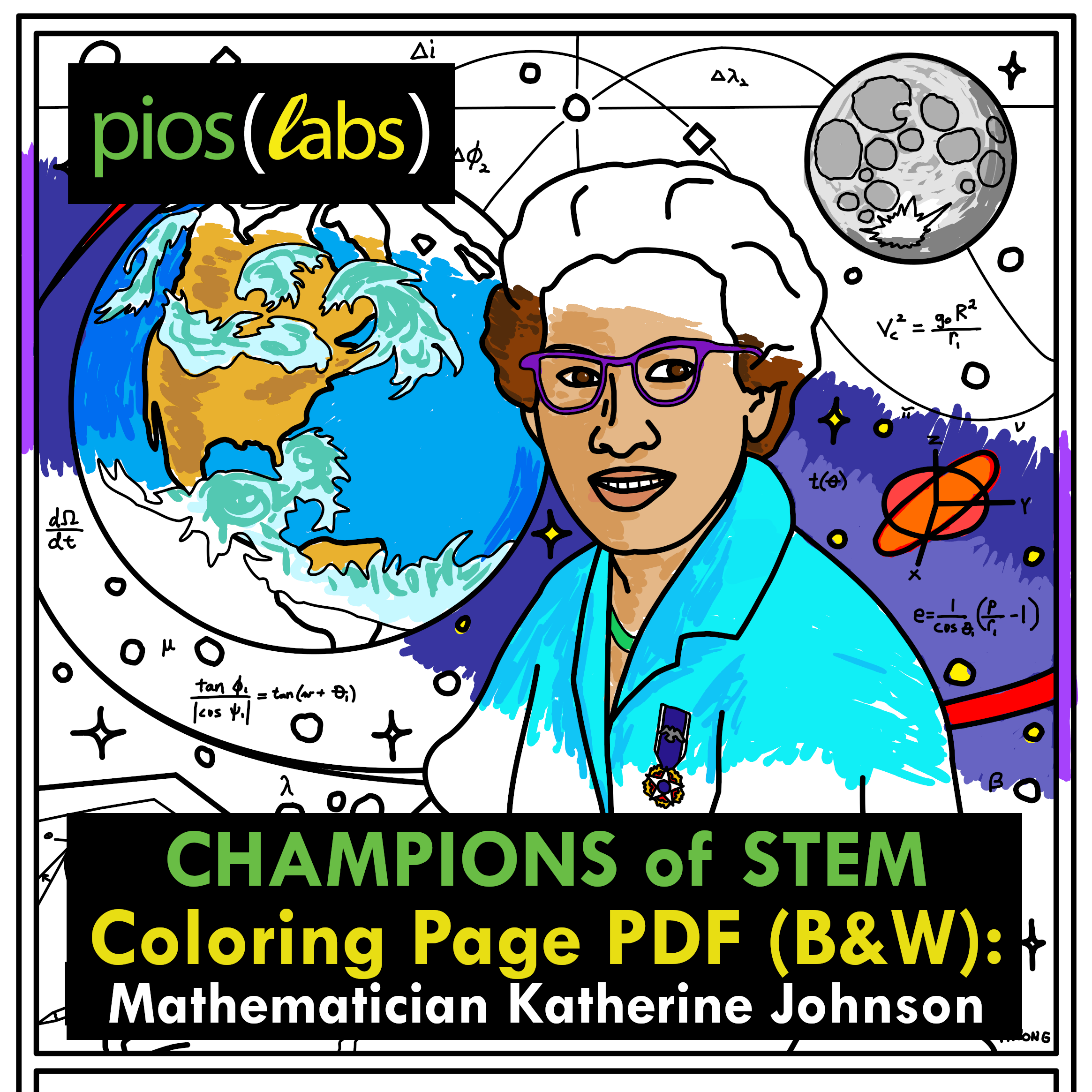 STEM Coloring Page/Poster, B&W PDF: Mathematician Katherine Johnson, NASA aerospace technologist (Champions of STE