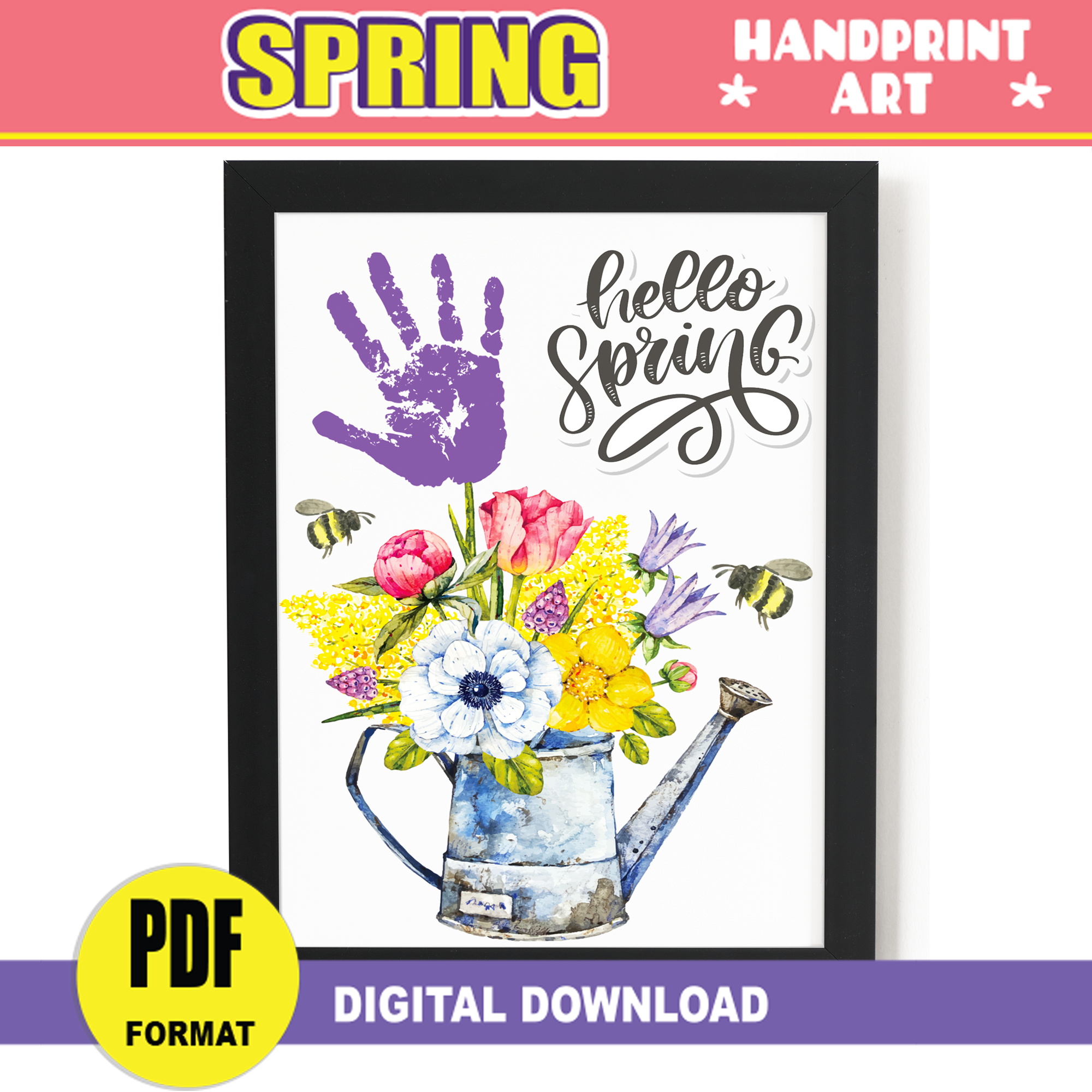 Spring Handprint Art | Hello Spring Flowers Handprint PRINTABLE Craft | Spring Activity Crafts | Baby Toddler Preschool