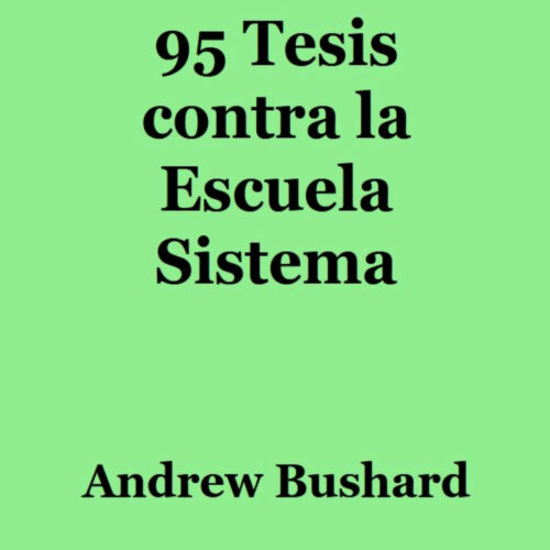 95 Tesis contra la Escuela Sistema's featured image