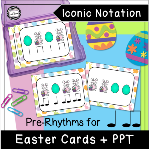Easter Pre Rhythm (Iconic Notation) Music Cards + PPT's featured image