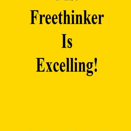Ms. Freethinker Is Excelling!'s featured image