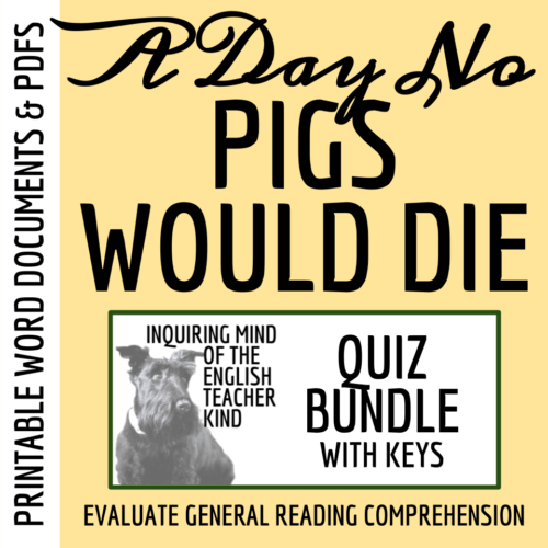 A Day No Pigs Would Die Quiz and Answer Key Bundle's featured image
