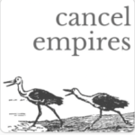 Cancel Empires