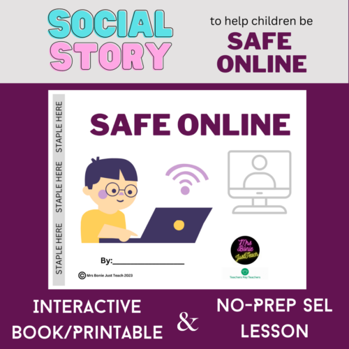 Social Story: SAFE ONLINE- Interactive Book/Printable SEL Lesson's featured image