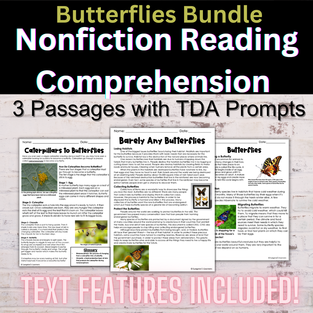 TDA Butterflies Nonfiction Reading Passages (Close Reading Activities)/ Writing