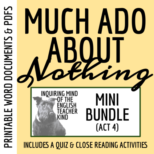 Much Ado About Nothing Act 4 Quiz and Close Reading Bundle's featured image