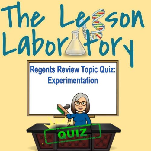 Living Environment Regents Review 10? Quiz Topic 1: Experimentation's featured image