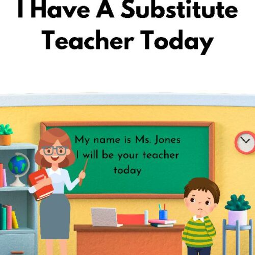 I Have A Substitute Teacher Today- A social story for those who don't like change's featured image