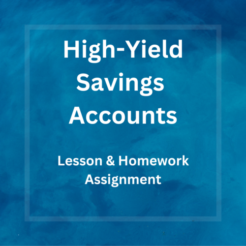 High-Yield Savings Accounts | Life Skills with Money's featured image