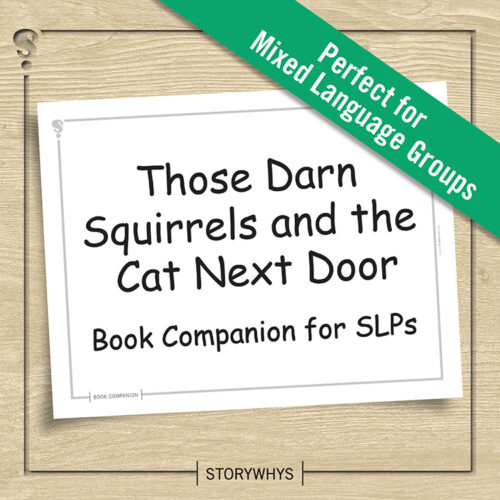 Those Darn Squirrels and the Cat Next Door Book Companion for Speech Therapy's featured image